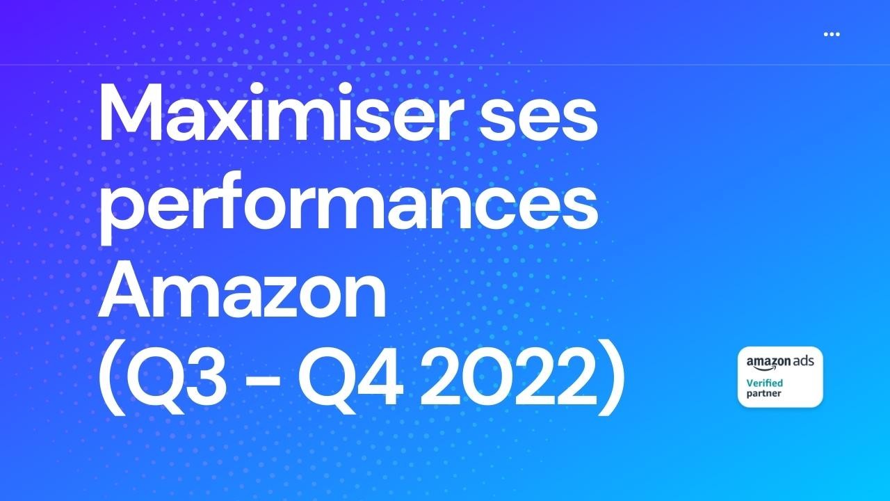 How to maximize your performance on Amazon