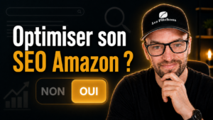 SEO Amazon optimiser fiche produit Amazon